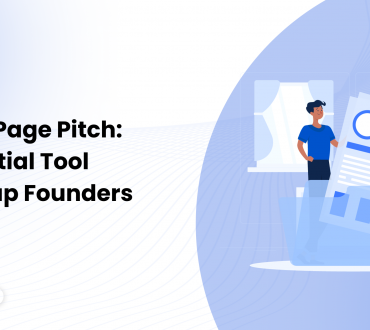 The One Page Pitch: An Essential Tool for Startup Founders